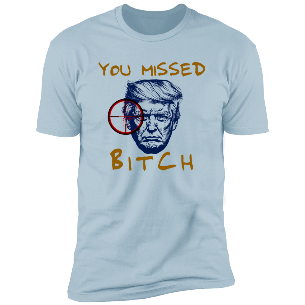 Trump 2024 Shooting You Missed Bright Shirt HO82 63188