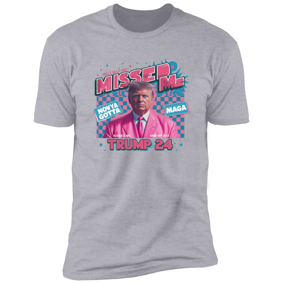 Missed Me Trump 24 Bright Shirt HA75 63116